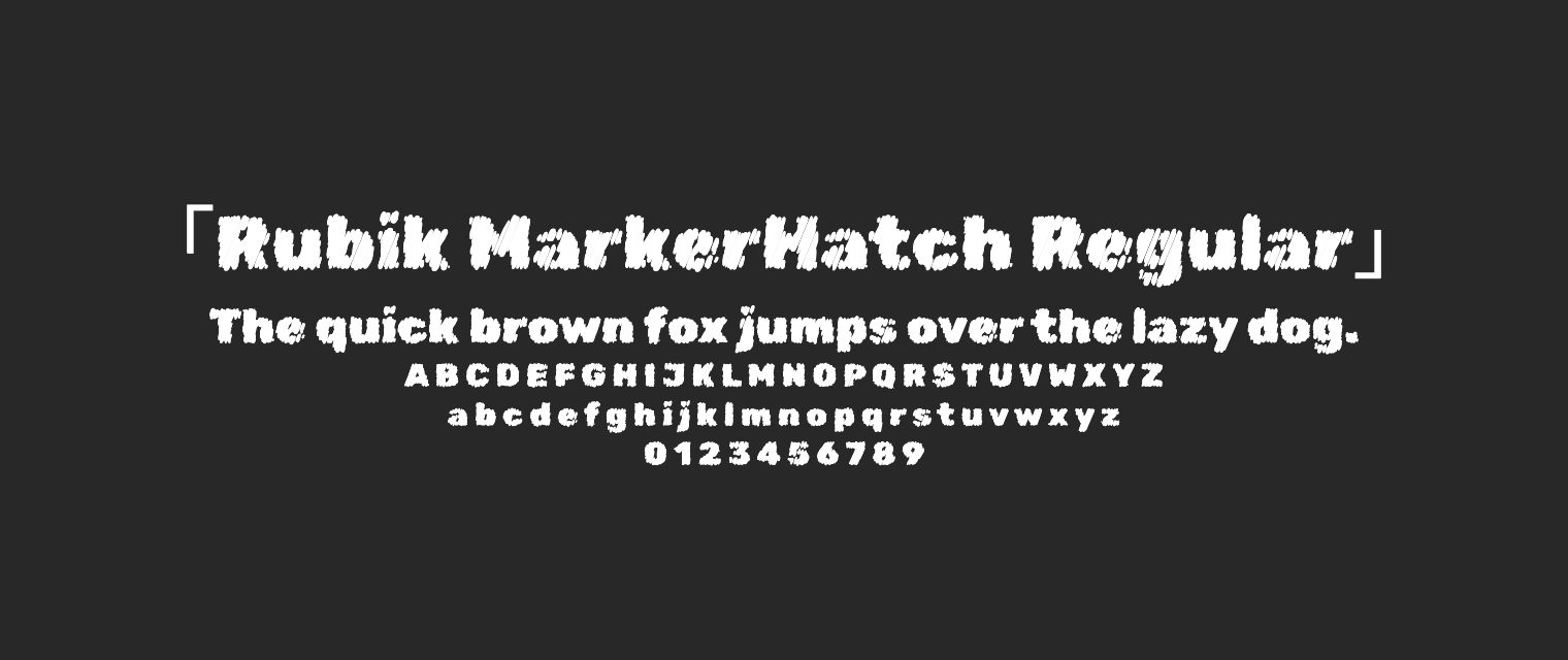 Rubik-MarkerHatch-Regular字体预览