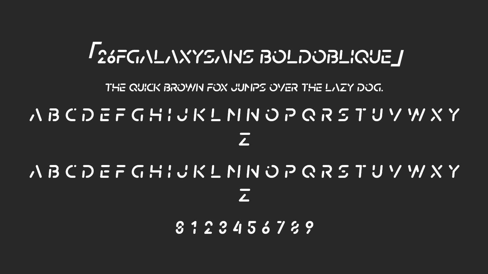 26FGalaxySans-BoldOblique字体预览