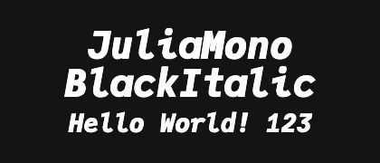 JuliaMono-BlackItalic