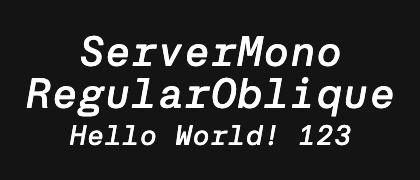 ServerMono-RegularOblique
