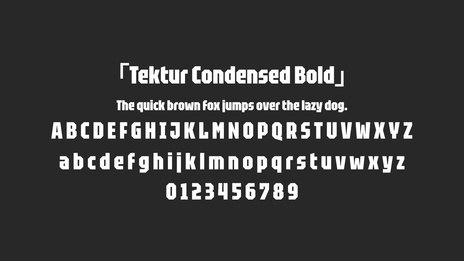 Tektur-Condensed-Bold字体预览