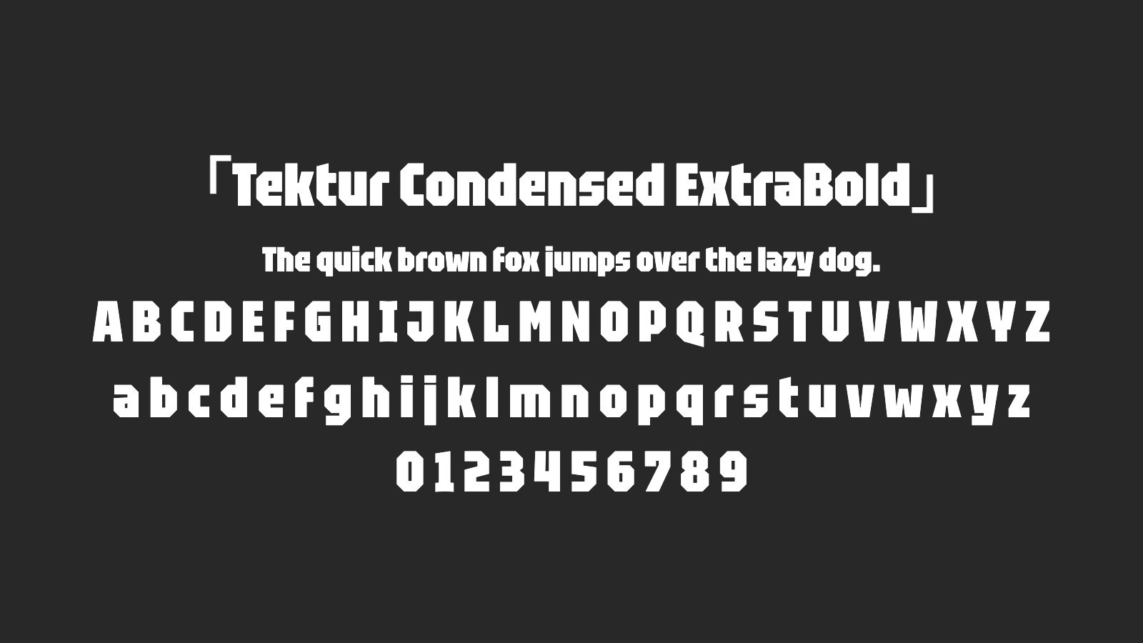 Tektur-Condensed-ExtraBold字体预览