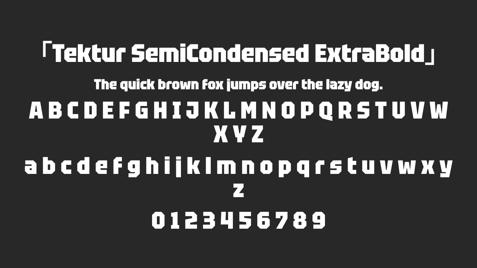Tektur-SemiCondensed-ExtraBold字体预览