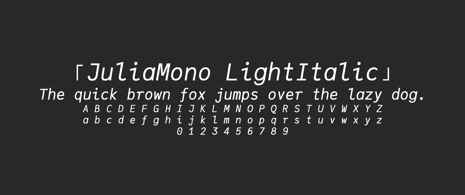 JuliaMono-LightItalic