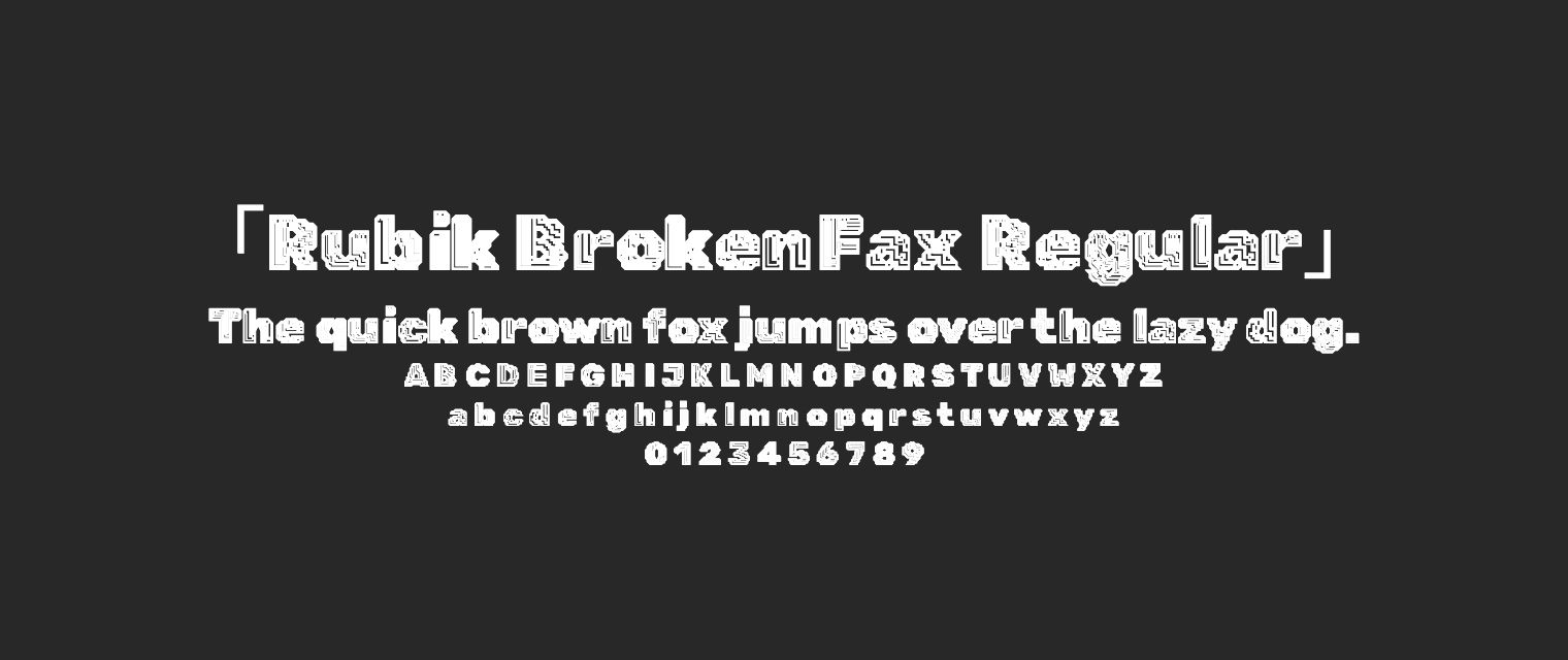 Rubik-BrokenFax-Regular