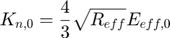 $$K_{n,0} = \frac{4}{3}\sqrt{R_{eff}}E_{eff,0}$$