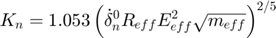 $$K_{n} = 1.053 \left ( \dot{\delta}_{n}^{0}R_{eff}E_{eff}^{2}\sqrt{m_{eff}} \right )^{2/5}$$
