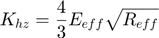 $$K_{hz} = \frac{4}{3} E_{eff} \sqrt{R_{eff}}$$