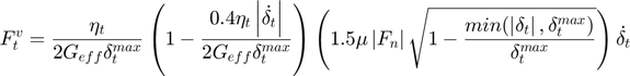 $$F_{t}^{v} = \frac{\eta_{t}}{2G_{eff}\delta_{t}^{max}} \left ( 1 - \frac{0.4\eta_{t} \left | \dot{\delta_{t}} \right | }{2G_{eff}\delta_{t}^{max}} \right ) \left ( 1.5\mu \left | F_{n} \right | \sqrt{1 - \frac{min(\left | \delta_{t} \right |,\delta_{t}^{max})}{\delta_{t}^{max}}} \right ) \dot{\delta_{t}}$$