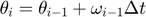 $$\theta_{i} = \theta_{i-1} + \omega_{i-1} \Delta t$$