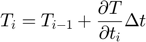 $$T_{i} = T_{i-1} + \frac{\partial T}{\partial t_{i}} \Delta t$$